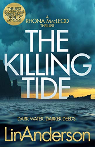 Beispielbild fr The Killing Tide: Dark Water. Darker Deeds. (Rhona MacLeod, 16) zum Verkauf von WorldofBooks