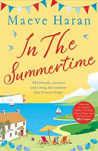 Beispielbild fr In the Summertime: Old friends, new love and a long, hot English summer by the sea zum Verkauf von WorldofBooks