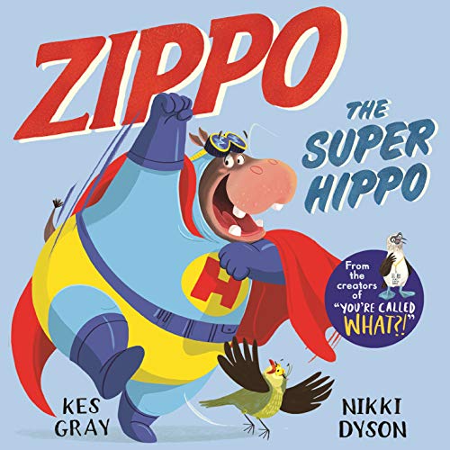 Stock image for Zippo the Super Hippo for sale by Blackwell's