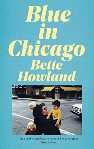 Imagen de archivo de Blue in Chicago and Other Stories a la venta por Blackwell's