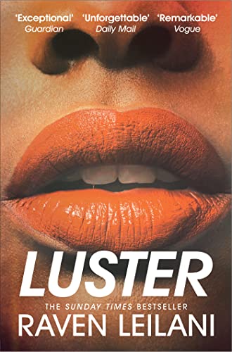 Imagen de archivo de Luster: Longlisted for the Women's Prize For Fiction a la venta por WorldofBooks