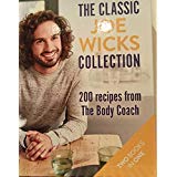 Stock image for The Classic Joe Wicks Collection for sale by AwesomeBooks