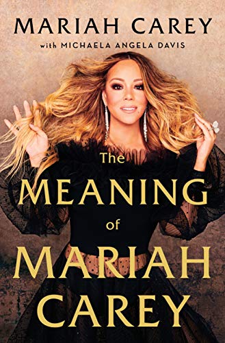Stock image for The Meaning of Mariah Carey for sale by WorldofBooks