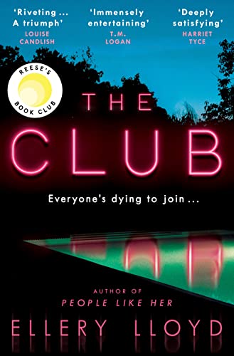 Stock image for The Club: A Reese Witherspoon Book Club Pick for sale by WorldofBooks