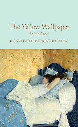 Stock image for The Yellow Wallpaper & Herland for sale by ThriftBooks-Atlanta