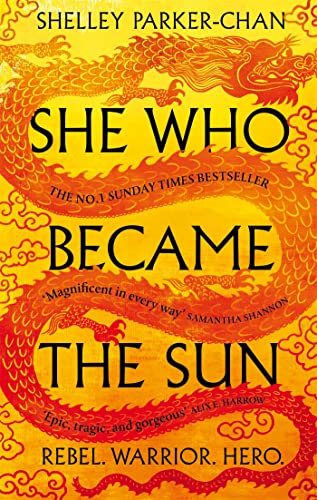 Stock image for She Who Became the Sun: The Number One Sunday Times Bestseller (The Radiant Emperor, 1) for sale by WorldofBooks