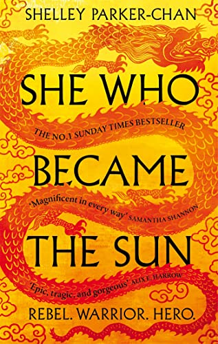 9781529043396: She Who Became the Sun (The Radiant Emperor, 1)