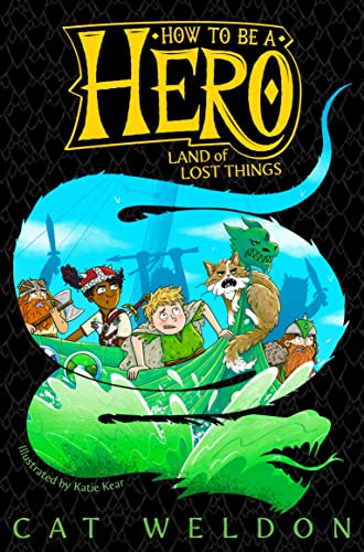 Stock image for Land of Lost Things (How to Be a Hero, 2) for sale by WorldofBooks