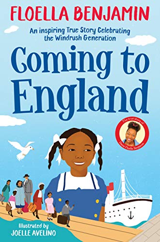 Stock image for Coming to England: An Inspiring True Story Celebrating the Windrush Generation for sale by WorldofBooks