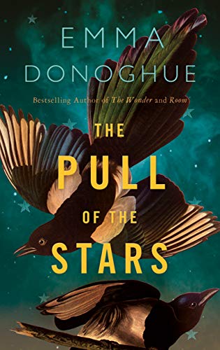 Beispielbild fr The Pull of the Stars zum Verkauf von Gulf Coast Books