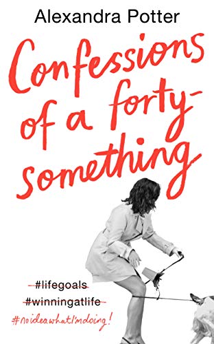 Imagen de archivo de Confessions of a Forty-Something a la venta por Better World Books