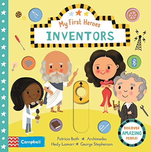 Stock image for Inventors: Discover Amazing People (Campbell My First Heroes, 5) for sale by Bestsellersuk