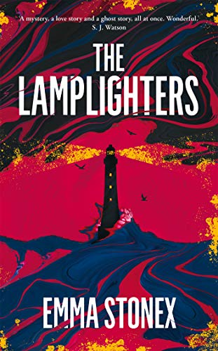 Beispielbild fr The Lamplighters: Emma Stonex zum Verkauf von WorldofBooks