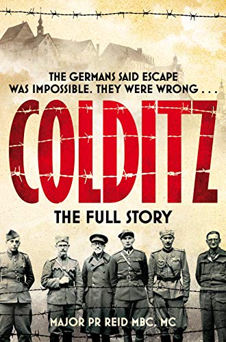 Stock image for Colditz: The Full Story for sale by WorldofBooks
