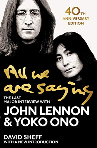 Beispielbild fr All We Are Saying: The Last Major Interview with John Lennon and Yoko Ono (Aziza's Secret Fairy Door, 177) zum Verkauf von WorldofBooks