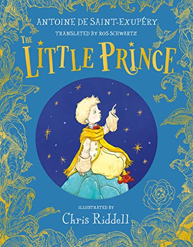Stock image for The Little Prince **SIGNED BY CHRIS RIDDELL** **NOT A BOOKPLATE** for sale by Rascal Books