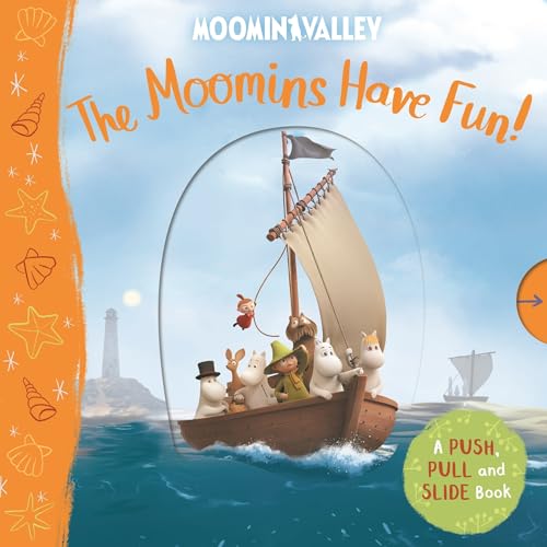 9781529054132: The Moomins Have Fun! A Push, Pull and Slide Book