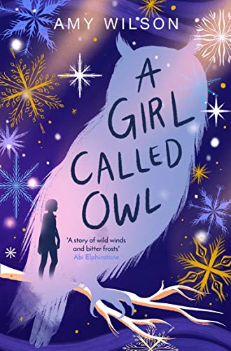 Beispielbild fr A Girl Called Owl zum Verkauf von Blackwell's