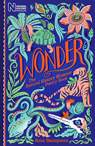Stock image for Wonder: The Natural History Museum Poetry Book for sale by WorldofBooks