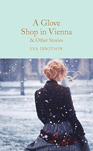 Beispielbild fr A Glove Shop in Vienna and Other Stories zum Verkauf von Blackwell's