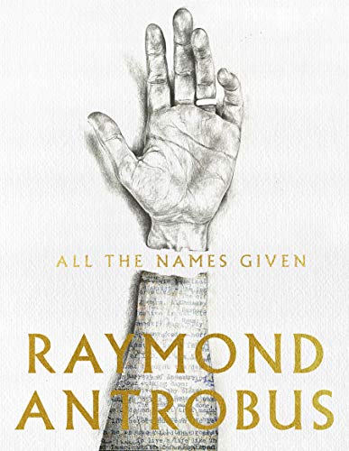 9781529059502: All The Names Given