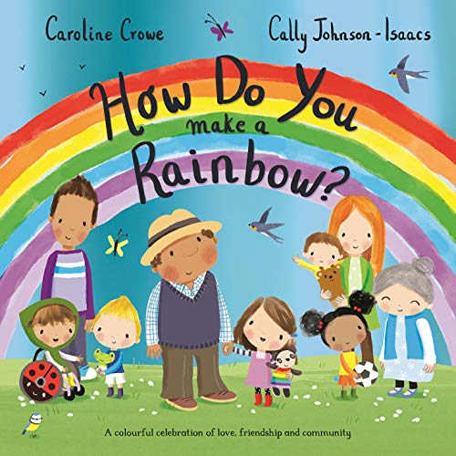 Stock image for How Do You Make a Rainbow? for sale by GreatBookPrices