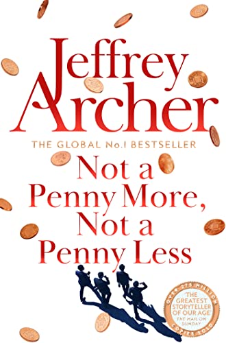 Beispielbild fr Not A Penny More, Not A Penny Less zum Verkauf von WorldofBooks