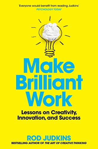 Beispielbild fr Make Brilliant Work: Lessons on Creativity, Innovation, and Success zum Verkauf von WorldofBooks