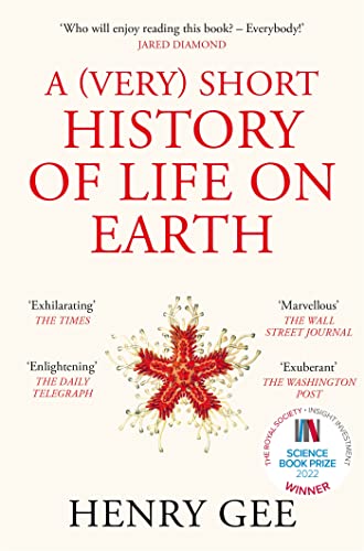 Beispielbild fr A (Very) Short History of Life On Earth: 4.6 Billion Years in 12 Chapters zum Verkauf von WorldofBooks
