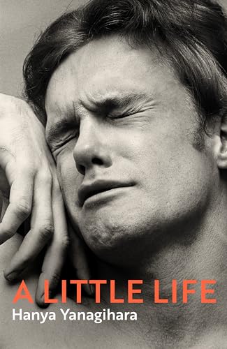 A Little Life: The Million-Copy Bestseller - Yanagihara, Hanya: 9781529061246 - AbeBooks