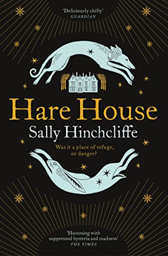 Imagen de archivo de Hare House: An Atmospheric Modern-day Tale of Witchcraft  " the Perfect Winter Read a la venta por WorldofBooks