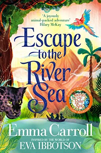 Stock image for Escape to the River Sea for sale by WorldofBooks
