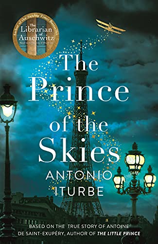 Stock image for The Prince of the Skies: From the International bestselling author of The Librarian of Auschwitz for sale by Greener Books