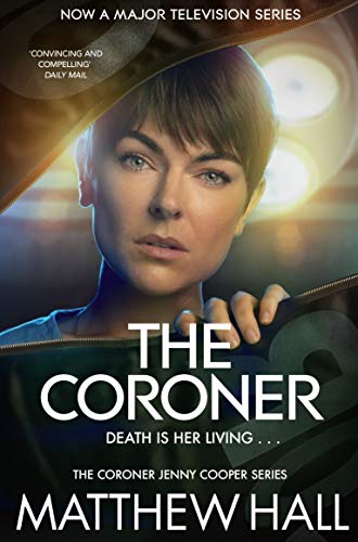 Stock image for The Coroner (Coroner Jenny Cooper series) for sale by PlumCircle