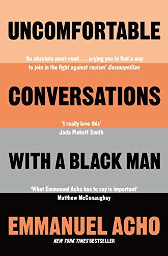 Stock image for Uncomfortable Conversations with a Black Man for sale by Better World Books Ltd