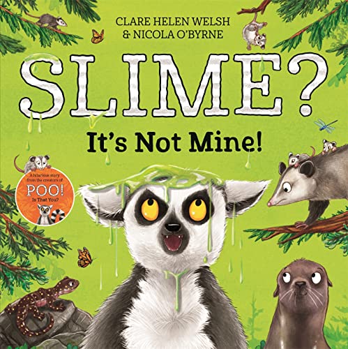 Stock image for Slime? It's Not Mine! (Lenny Learns About . . ., 3) for sale by WorldofBooks