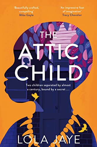 Stock image for The Attic Child for sale by WorldofBooks