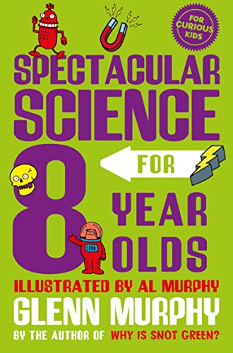 Beispielbild fr Spectacular Science for 8 Year Olds zum Verkauf von Blackwell's