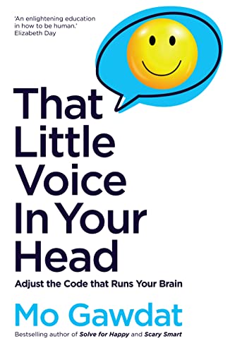 Imagen de archivo de That Little Voice In Your Head: Adjust the Code that Runs Your Brain a la venta por WorldofBooks