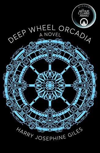 Imagen de archivo de Deep Wheel Orcadia: A Novel a la venta por BooksRun