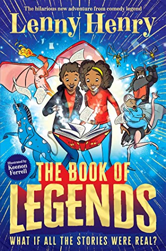 Beispielbild fr The Book of Legends: A hilarious and fast-paced quest adventure from bestselling comedian Lenny Henry zum Verkauf von Reuseabook