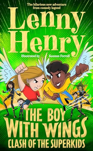 Stock image for The Boy With Wings: Clash of the Superkids (The Boy With Wings series, 2) for sale by WorldofBooks