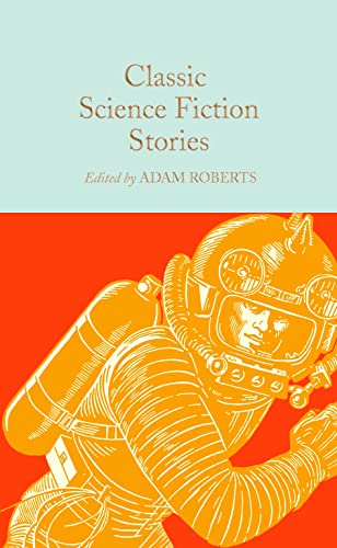 Beispielbild fr Classic Science Fiction Stories zum Verkauf von ThriftBooks-Atlanta