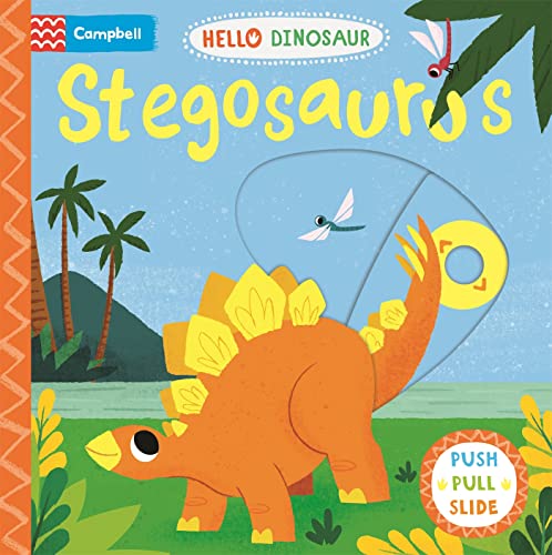 9781529071115: Stegosaurus: A Push Pull Slide Dinosaur Book (Hello Dinosaur, 3)