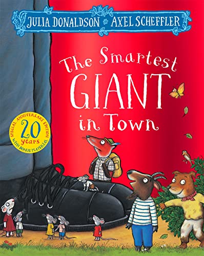 Imagen de archivo de The Smartest Giant in Town 20th Anniversary Edition a la venta por WorldofBooks