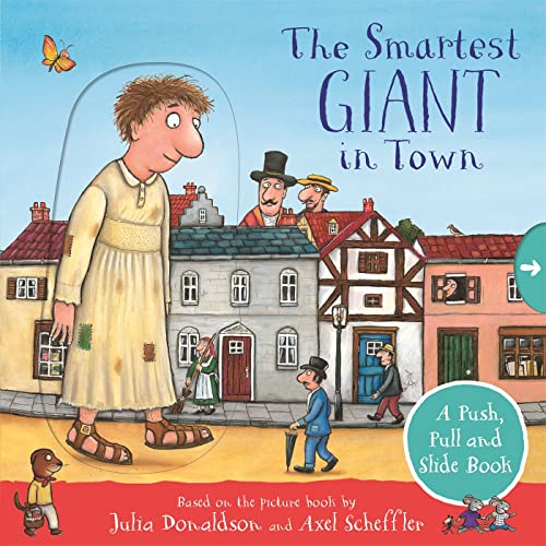 Imagen de archivo de The Smartest Giant in Town: A Push, Pull and Slide Book a la venta por SecondSale