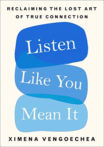 Stock image for Listen Like You Mean It for sale by Blackwell's