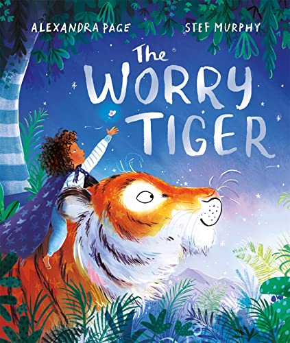 Stock image for The Worry Tiger for sale by Russell Books