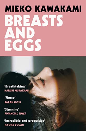 Beispielbild fr Breasts and Eggs: Mieko Kawakami zum Verkauf von WorldofBooks