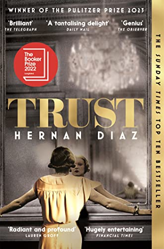 Imagen de archivo de Trust: Winner of the 2023 Pulitzer Prize for Fiction a la venta por ZBK Books